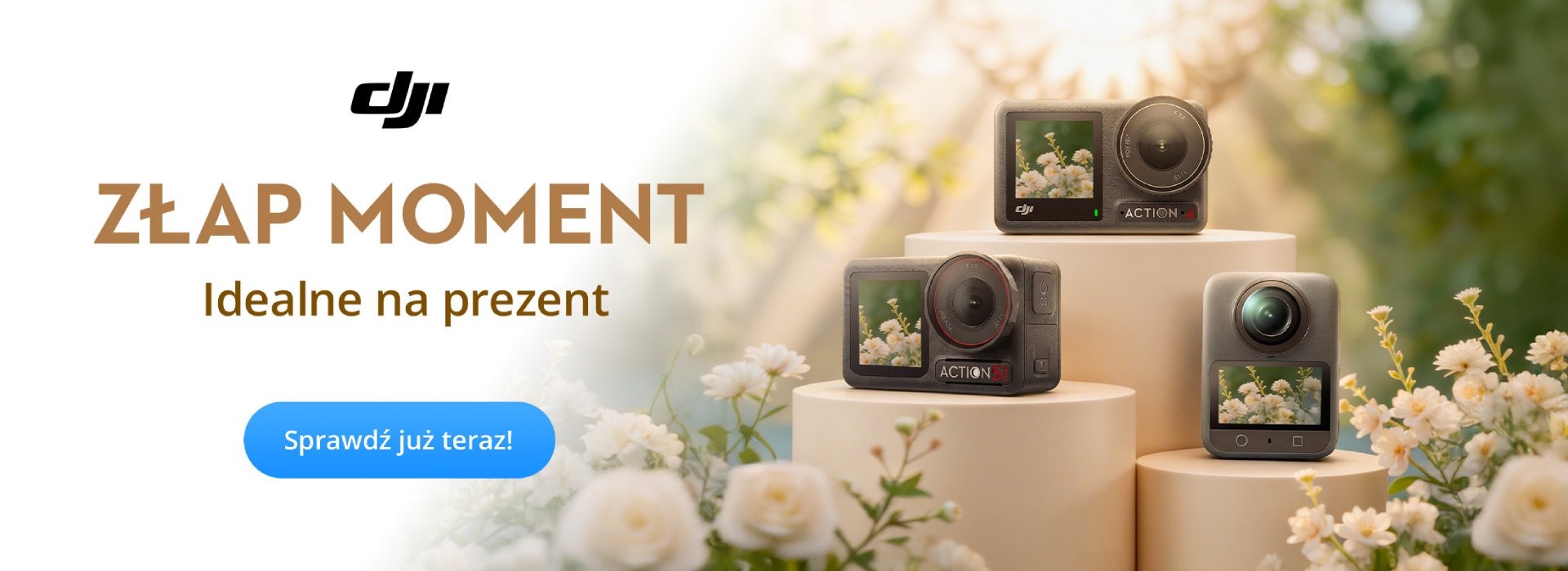 Złap moment z produktami DJI